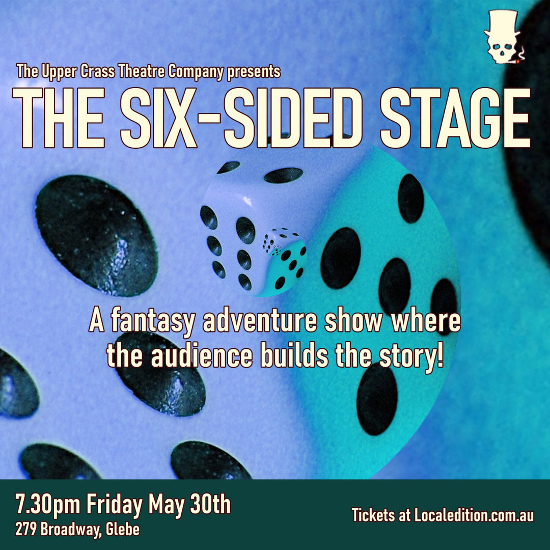 The Upper Crass Theatre Company: The Six-Sided Stage