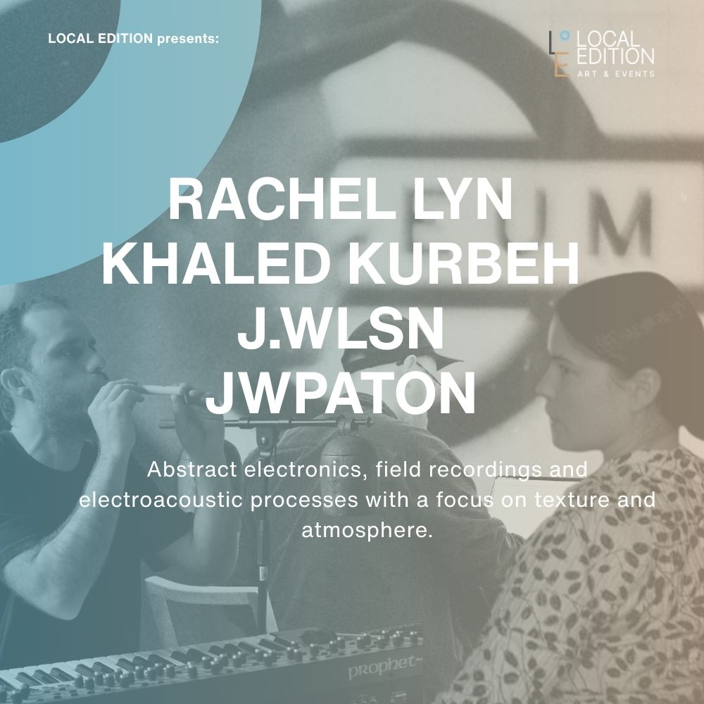 RACHEL LYN, KHALED KURBEH, J.WLSN & JWPATON